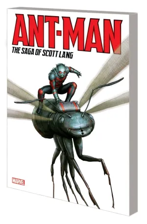 Ant Man The Saga Of Scott Lang TP